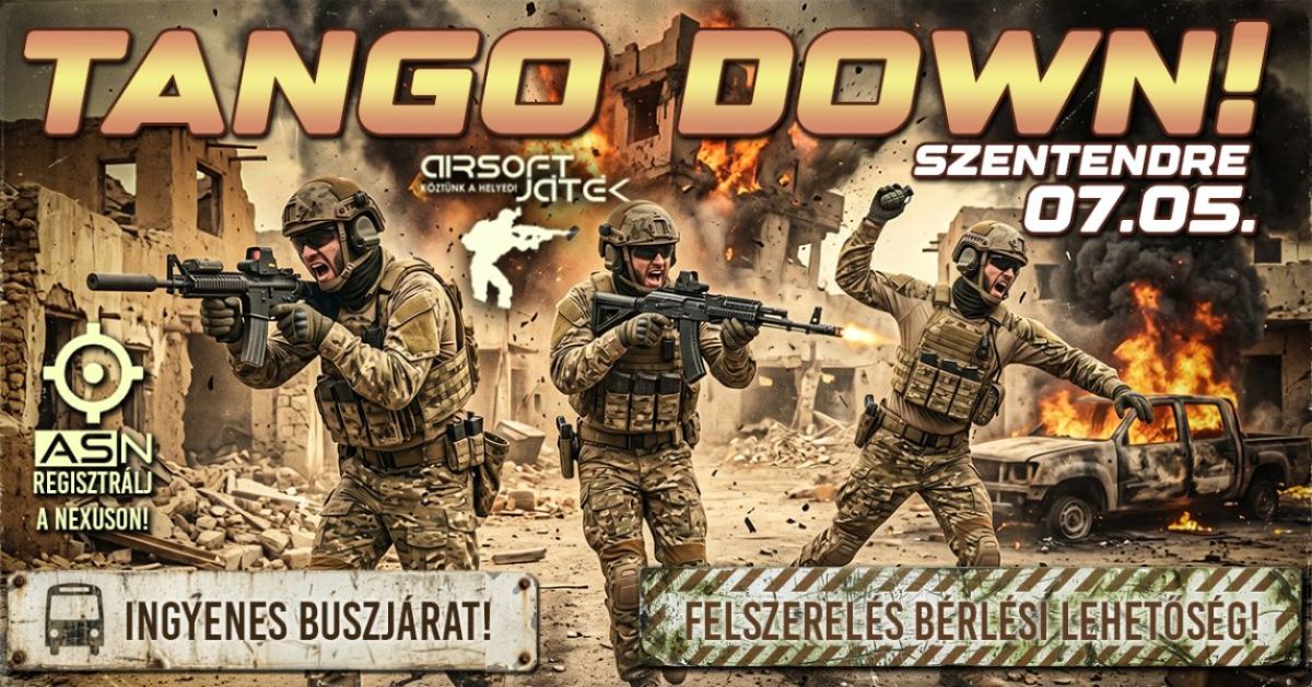 Tango Down! - Szentendre